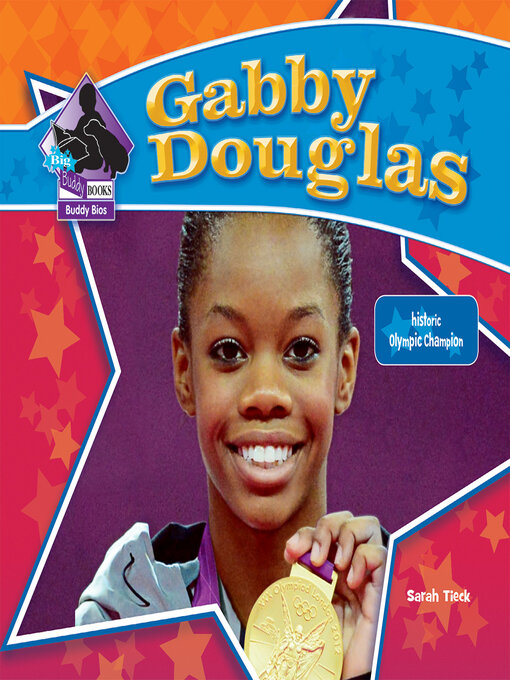 Title details for Gabby Douglas by Sarah Tieck - Available